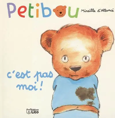 Petibou. Vol. 2005. C'est pas moi !