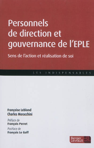 Personnels de direction et gouvernance de l'EPLE : sens de l'action et réalisation de soi