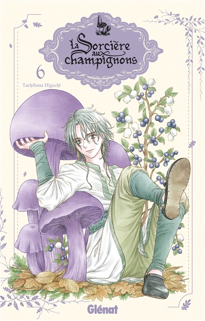 La sorcière aux champignons. Vol. 6