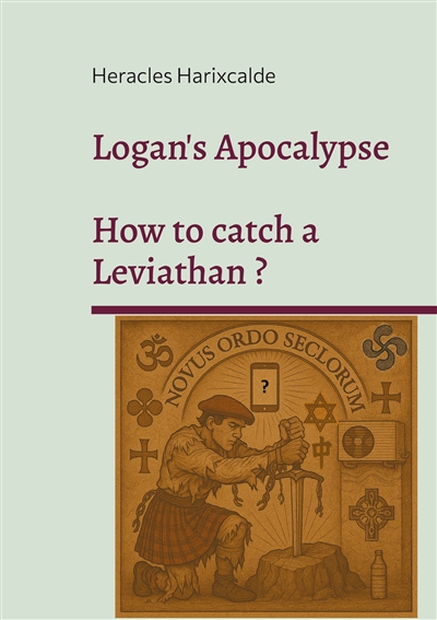Logan's Apocalypse : How to...