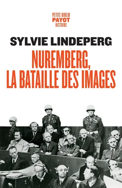 Nuremberg, la bataille des images