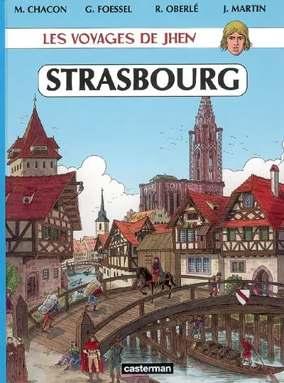 Les voyages de Jhen. Strasbourg : des origines au XVIe siècle