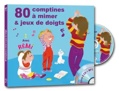 80 comptines à mimer & jeux de doigts