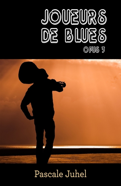 Joueurs de blues : Opus 3
