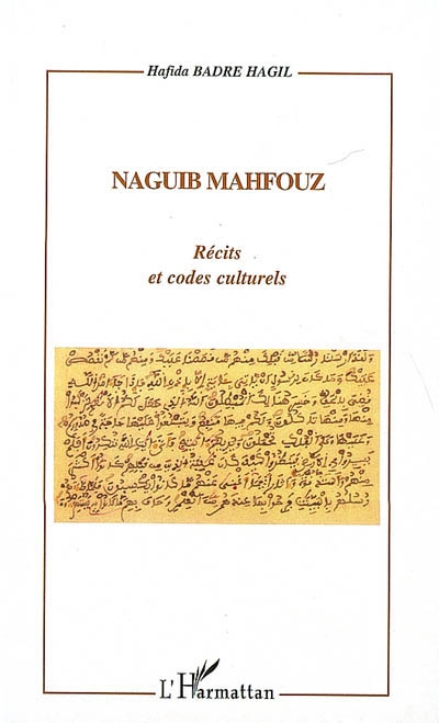 Naguib Mahfouz : récits et...