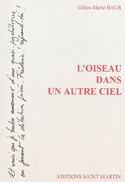 L'oiseau dans un autre ciel
