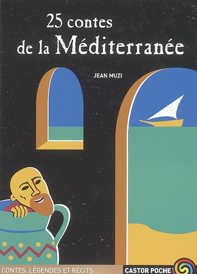 25 contes de la Méditerranée