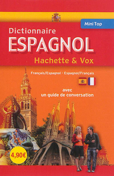 Mini dictionnaire Hachette & Vox : français-espagnol, espagnol-français