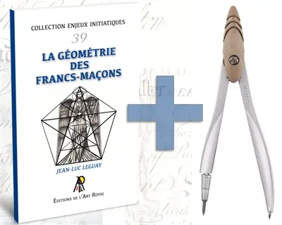 Enjeux initiatiques 39 : La géométrie des francs-maçons + compas