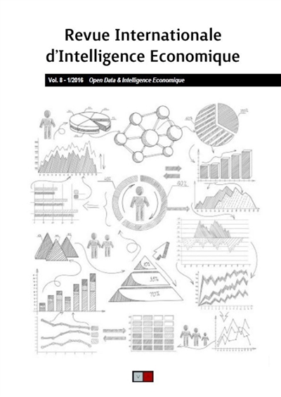 Revue internationale d'intelligence économique, n° 8-1. Open data & intelligence économique