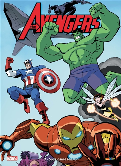 The Avengers. Vol. 3. Sous haute tension