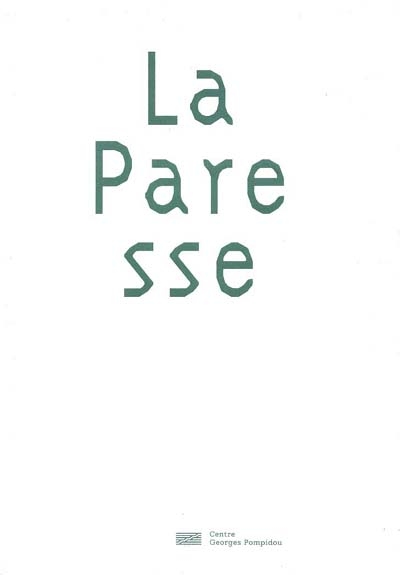 Les péchés capitaux. Vol. 1. La paresse