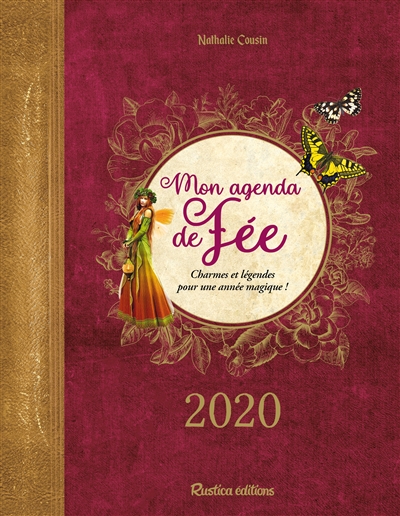 Mon agenda de fée 2020 : charmes et légendes pour une année magique !