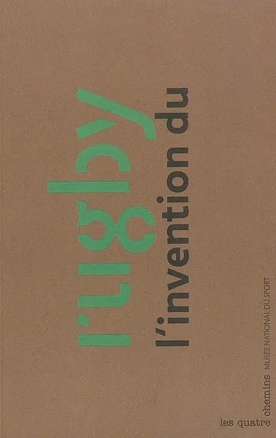 L'invention du rugby