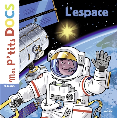 Mes p'tits docs: L'espace