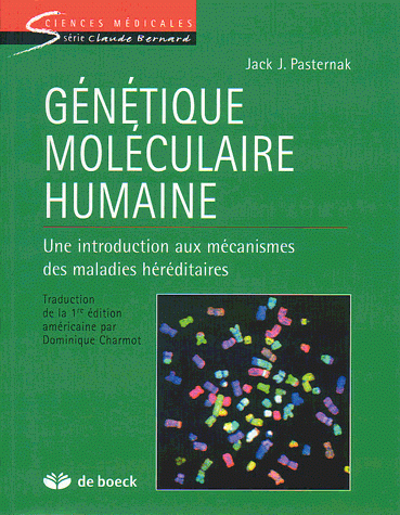 Génétique moléculaire humaine : une introduction aux mécanismes des maladies héréditaires