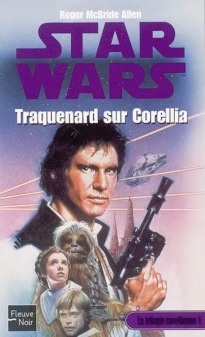 La trilogie corellienne. Vol. 1. Traquenard sur Corellia