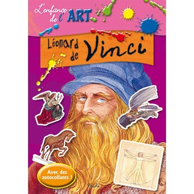 L'enfance de L'art : Léonard de Vinci