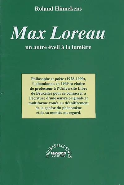 Max Loreau : un autre éveil à la lumière