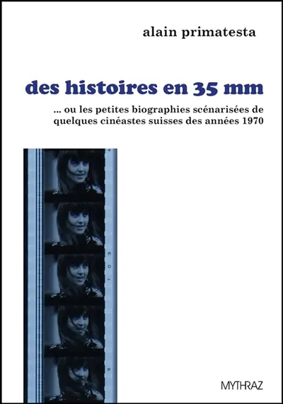 Des histoires en 35 mm