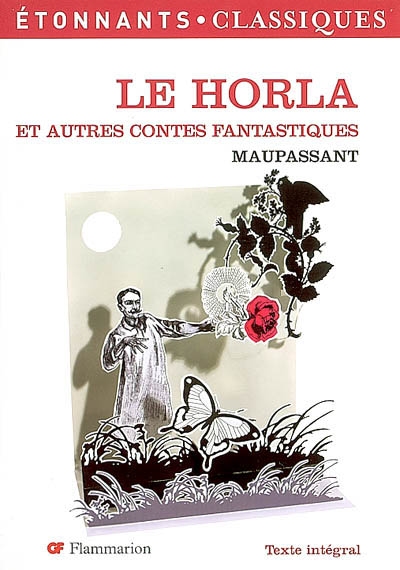 Le Horla : et autres contes fantastiques