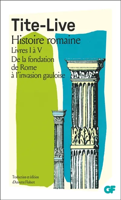 Histoire romaine, livres I à V