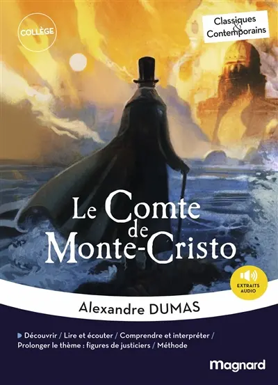 Le comte de Monte-Cristo : extraits choisis