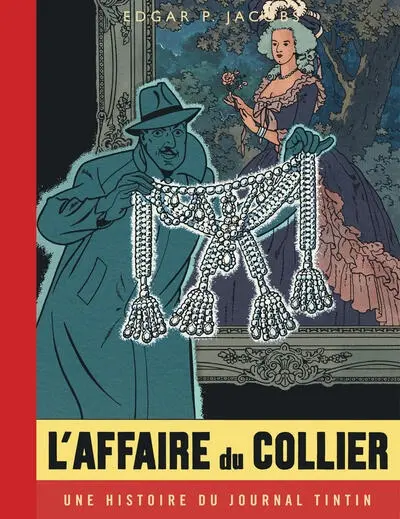 Les aventures de Blake et Mortimer. Vol. 10. L'affaire du collier