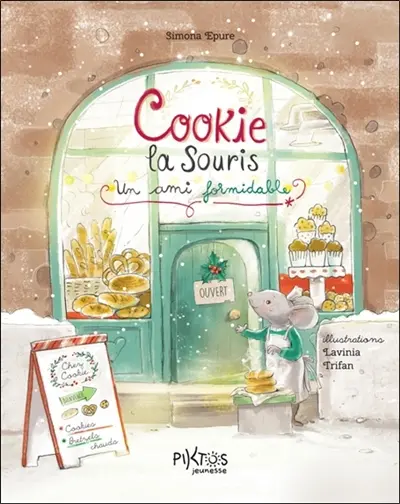 Cookie la petite souris : un ami formidable