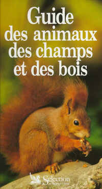 Guide des animaux des champs et des bois