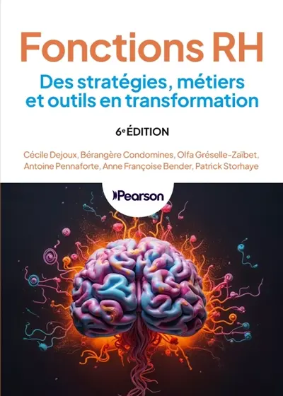 Fonctions RH : des stratégies, métiers et outils en transformation