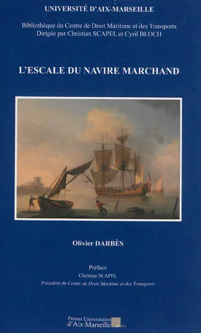 L'escale du navire marchand