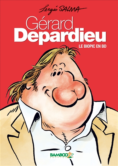 Gérard Depardieu : le biopic en BD
