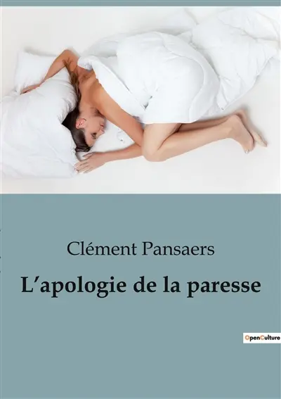 L’apologie de la paresse