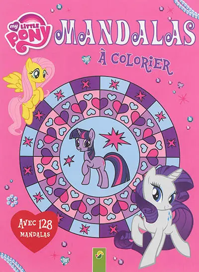 My little pony : mandalas à colorier