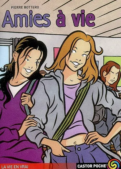 Amies à vie