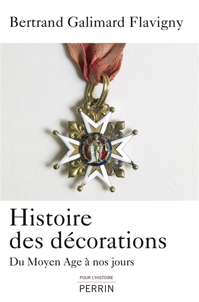 Histoire des décorations : du Moyen Age à nos jours