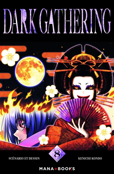 Dark gathering. Vol. 8
