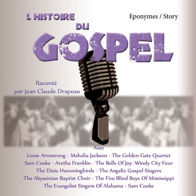 L'histoire du gospel