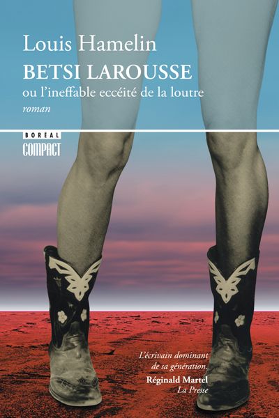 Betsi Larousse, ou, L'ineffable eccéité de la loutre