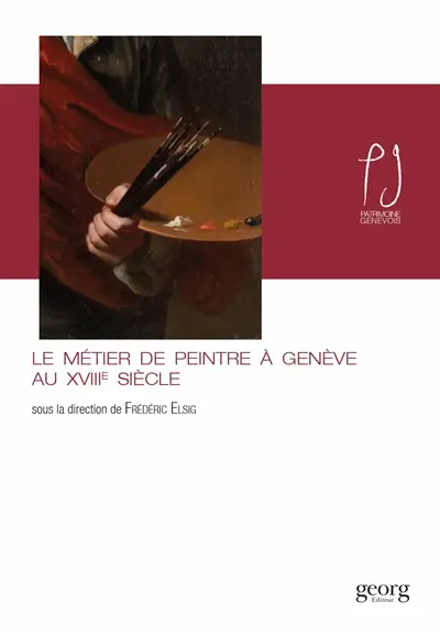 Le métier de peintre à Genève au 18e siècle