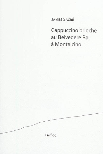 Cappuccino brioche au Belvedere Bar à Montalcino