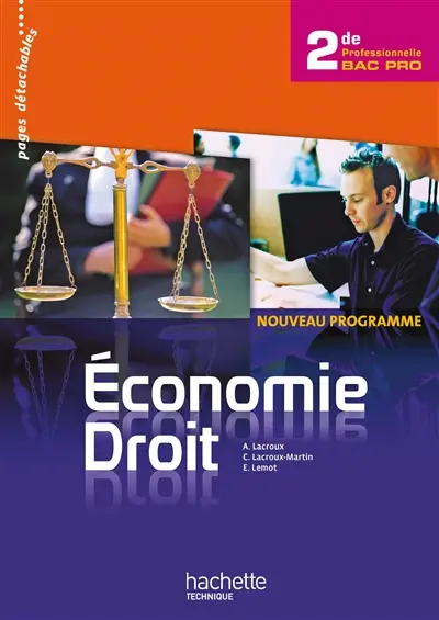 Economie et droit 2de professionnelle : nouveau programme