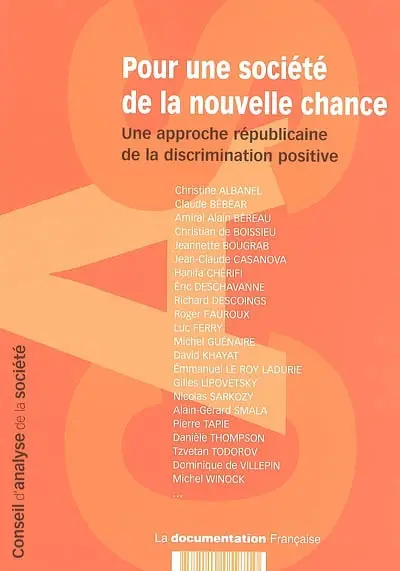 Pour une société de la nouvelle chance : une approche républicaine de la discrimination positive