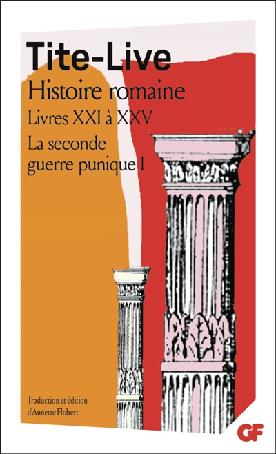 Histoire romaine. Vol. 1. Livre XXI à XXV