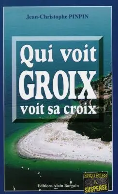Qui voit Groix voit sa croix