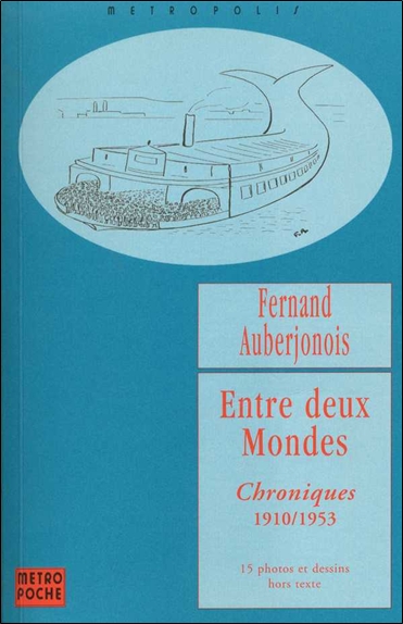 Entre deux mondes :...