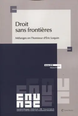 Droit sans frontières : mélanges en l'honneur d'Eric Loquin