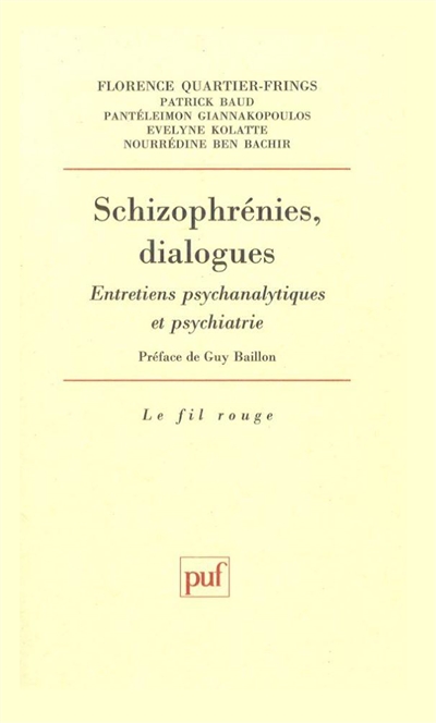 Schizophrénies, dialogues