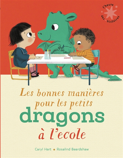 Les bonnes manières pour les petits dragons à l'école